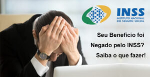 INSS Negou Seu Benefício em Juiz de Fora? Saiba Quais Medidas Podem Ser Adotadas